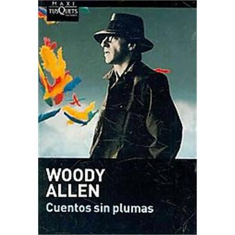 Cuentos sin plumas/ Without Feathers - 1